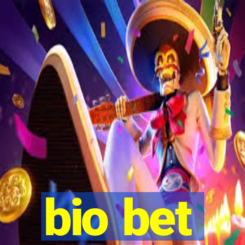 bio bet